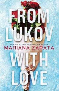 From Lukov With Love (Booktok) | Mariana Zapata