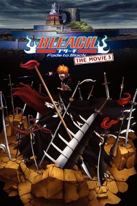 Bleach The Movie 3 Fade To Black