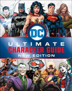 DC Comics Ultimate Character Guide New Edition | Dorling Kindersley