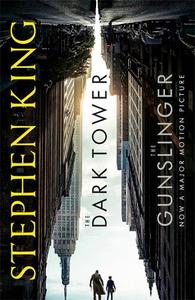 Dark Tower I The Gunslinger Film Tie-In | Stephen King