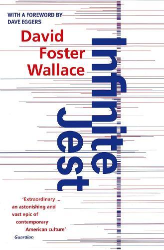 Infinite Jest | David Foster Wallace
