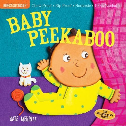 Indestructibles: Baby Peekaboo | Amy Pixton