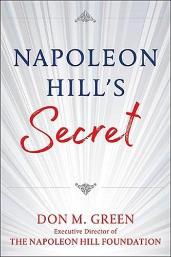 Napoleon Hills Secret | Don Green