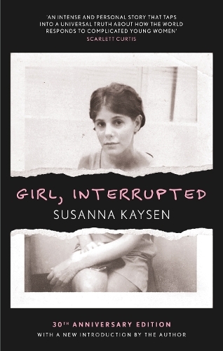 Girl Interrupted | Susanna Kaysen