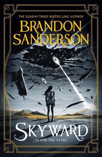 Skyward: The First Skyward Novel | Brandon Sanderson