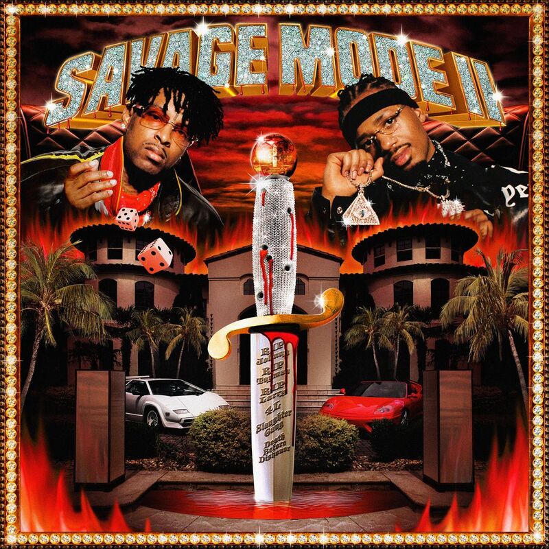 Savage Mode II | 21 Savage & Metro Boomin