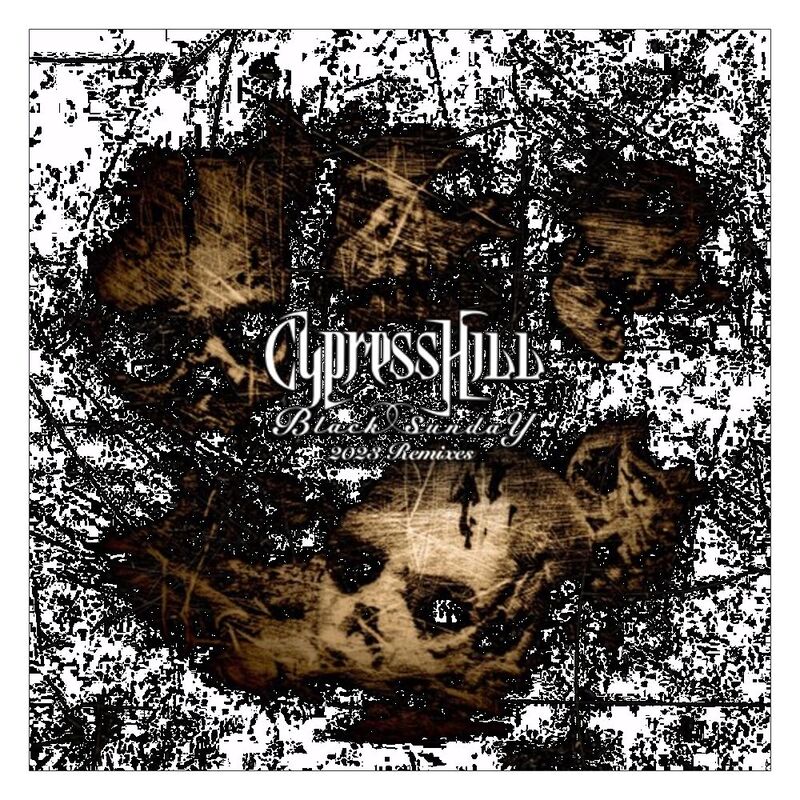 Black Sunday Remixes (Rsd Bf 2023) | Cypress Hill