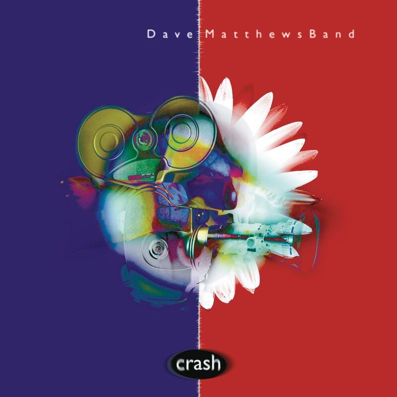 Crash | Dave Matthews Band