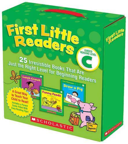 First Little Readers Parent Pack - Guided Reading Level C - 25 Irresistible Books That Are Just The Right Level For Beginning Readers
