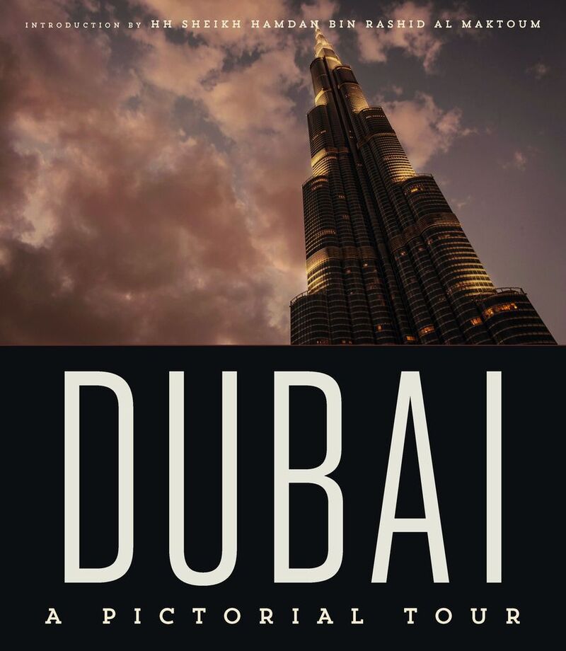 Dubai Pictorial Tour - Reprint | Motivate Media Group
