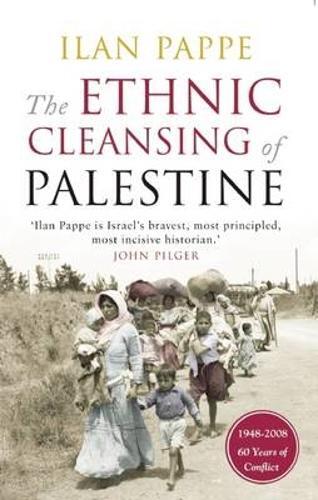 Ethnic Cleansing of Palestine | Ilan Pappe