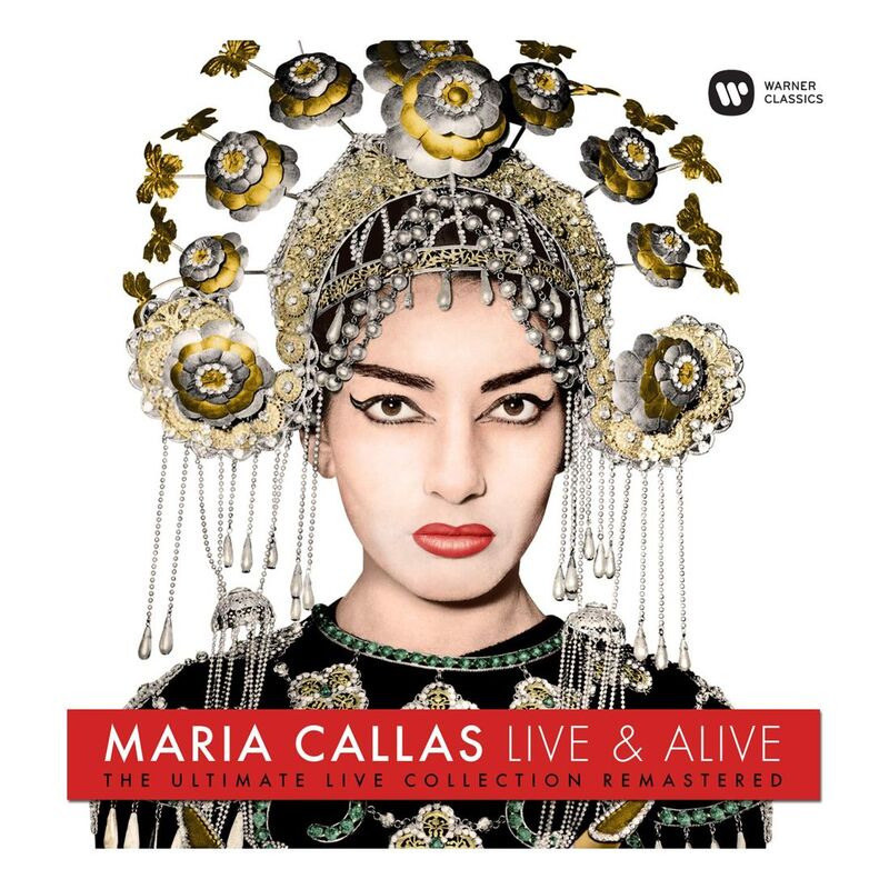Live & Alive - Ultimate Live Collection | Maria Callas