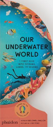 Our Underwater World | Sue Lowell Gallion