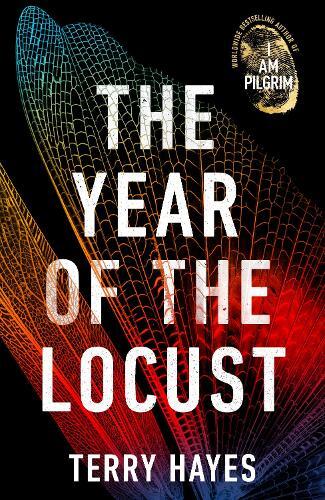 The Year Of The Locust | Terry Hayes