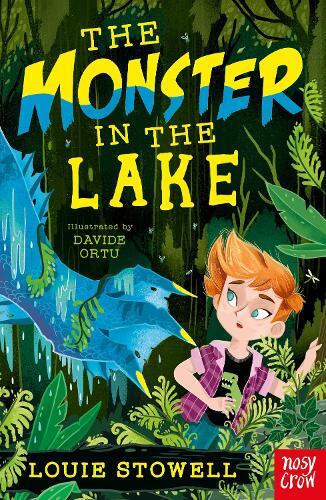 Monster In The Lake | Louie Stowell