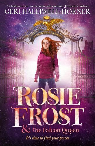 Rosie Frost & The Falcon Queen | Geri Halliwell