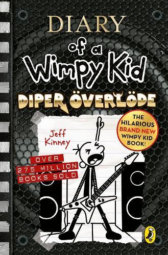 Diary Of A Wimpy Kid: Diper Overlode (Book 17) | Jeff Kinney