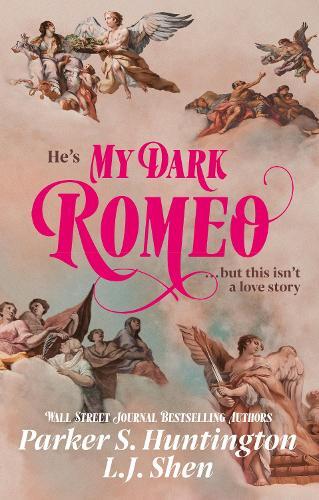 My Dark Romeo - The Unputdownable Billionaire Romance Tiktok Can'T Stop Reading! | L.J. Shen