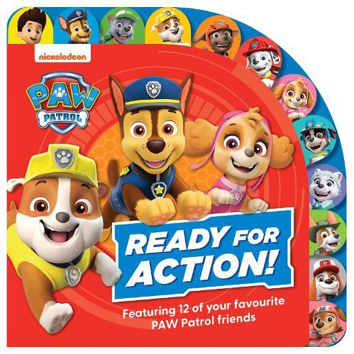 Paw Patrol Ready For Action! Tabbed Board Book | Paw Patrol