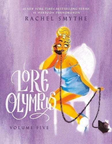 Lore Olympus - Volume Five | Rachel Smythe