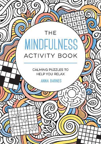 Mindfulness Activity Book | Anna Barnes