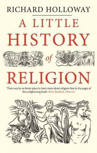 Little History of Religion | Richard Holloway