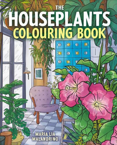 The Houseplants Colouring Book | Maria Lia Malandrino