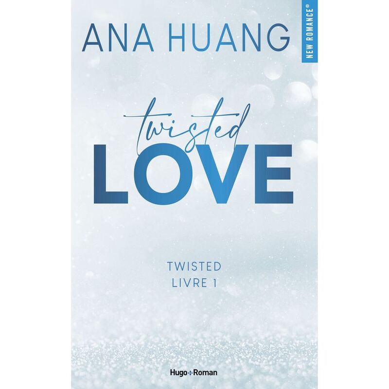 Twisted Love - Tome 1 - Love | Ana Huang
