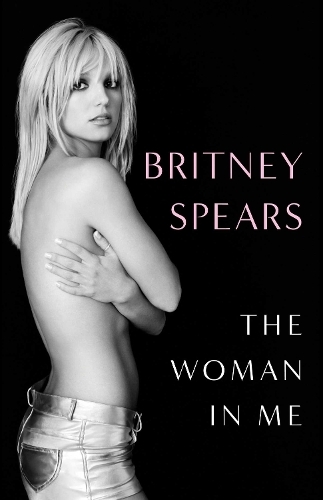 The Woman In Me | Britney Spears