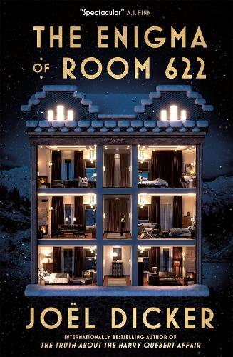 The Enigma of Room 622 | Joël Dicker