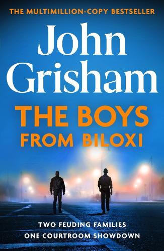 Boys From Biloxi | John Grisham