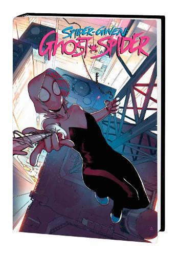 Spider-Gwen - Ghost-Spider Omnibus | Seanan Mcguire