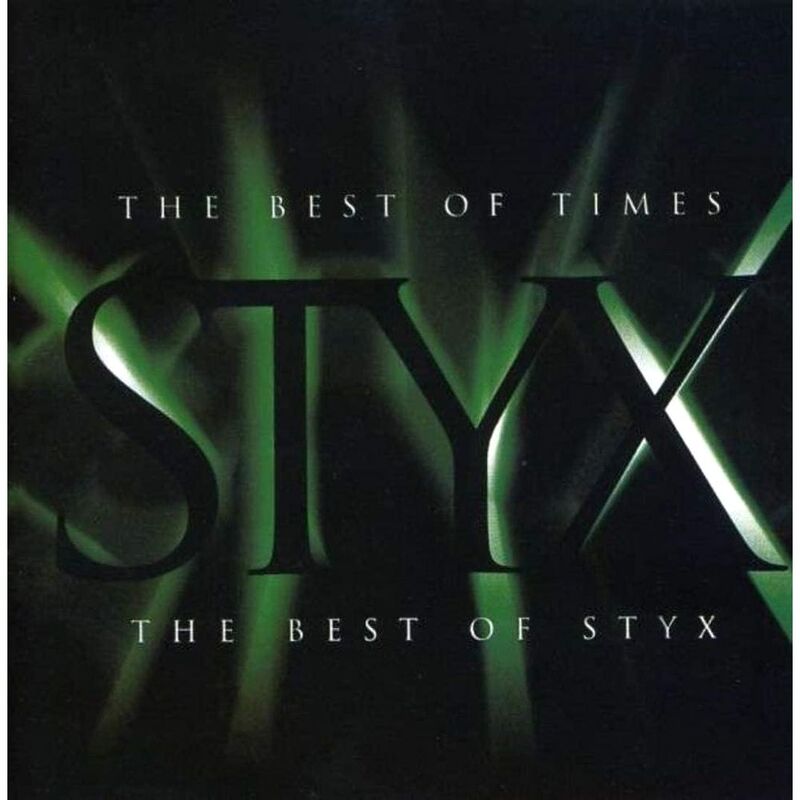 The Best Of Times | Styx
