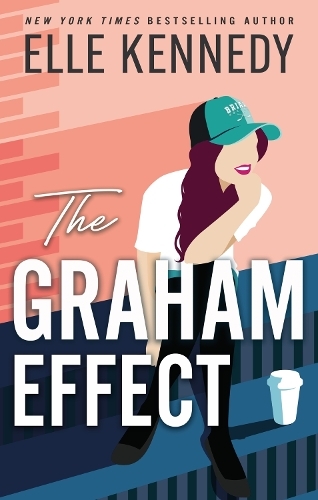 The Graham Effect | Elle Kennedy
