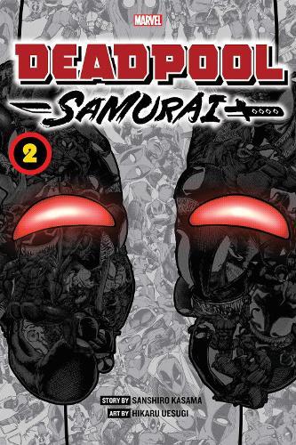 Deadpool Samurai Vol.2 | Sanshiro Kasama