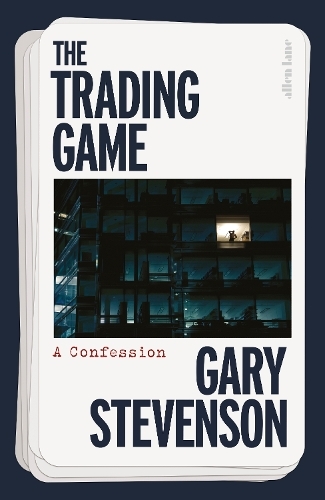 The Trading Game | Gary Stevenson