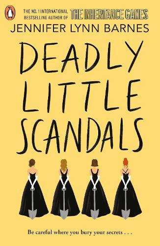Deadly Little Scandals | Jennifer Lynn Barnes