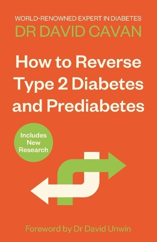 How To Reverse Type 2 Diabetes And Prediabetes | Dr David Cavan