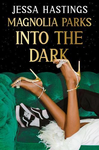 Magnolia Parks - Into The Dark | Jessa Hastings