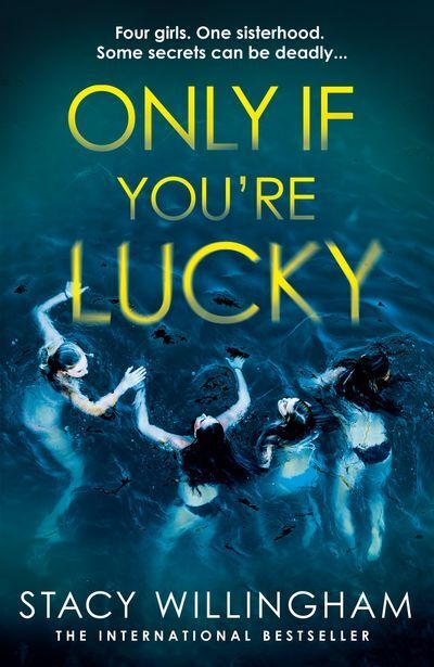 Only If You're Lucky | Stacy Willingham
