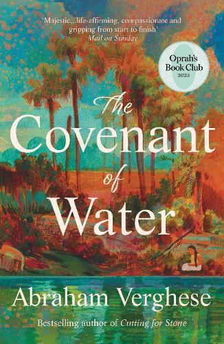Covenant Of Water | Abraham Verghese