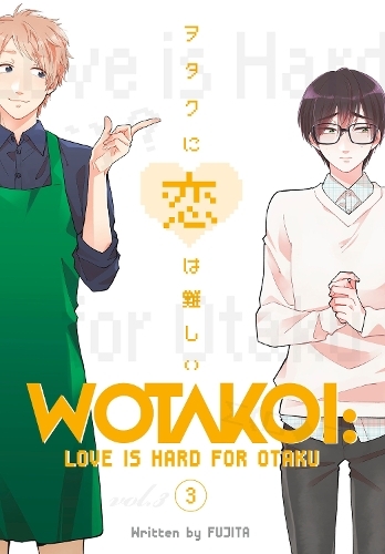 Wotakoi - Love Is Hard For Otaku 3 | Fujita