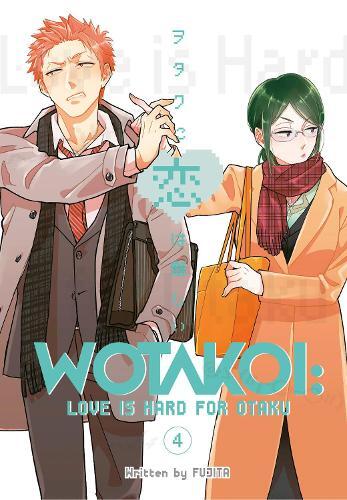 Wotakoi - Love Is Hard For Otaku 4 | Fujita