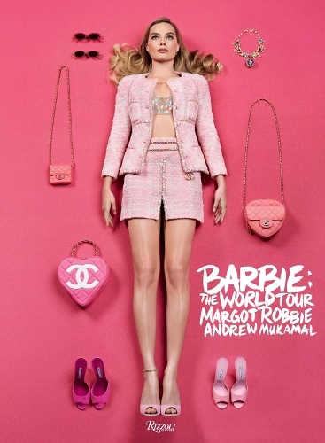 Barbie(Tm): The World Tour | Margot Robbie & Andrew Mukamal