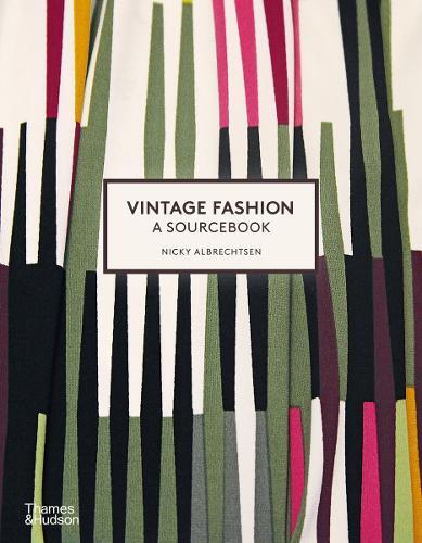 Vintage Fashion: A Sourcebook | Nicky Albrechtsen
