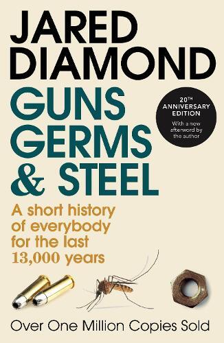 Guns - Germs And Steel | Jared M Diamond