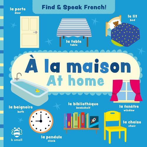 Find & Speak French At Home A La Maison