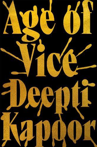 Age of Vice |Deepti Kapoor