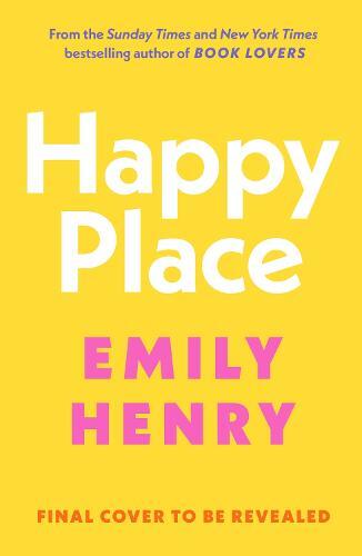 Happy Place Tpb (Booktok) | Emily Henry