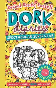 Dork Diaries Spectacular Superstar | Rachel Renee Russell